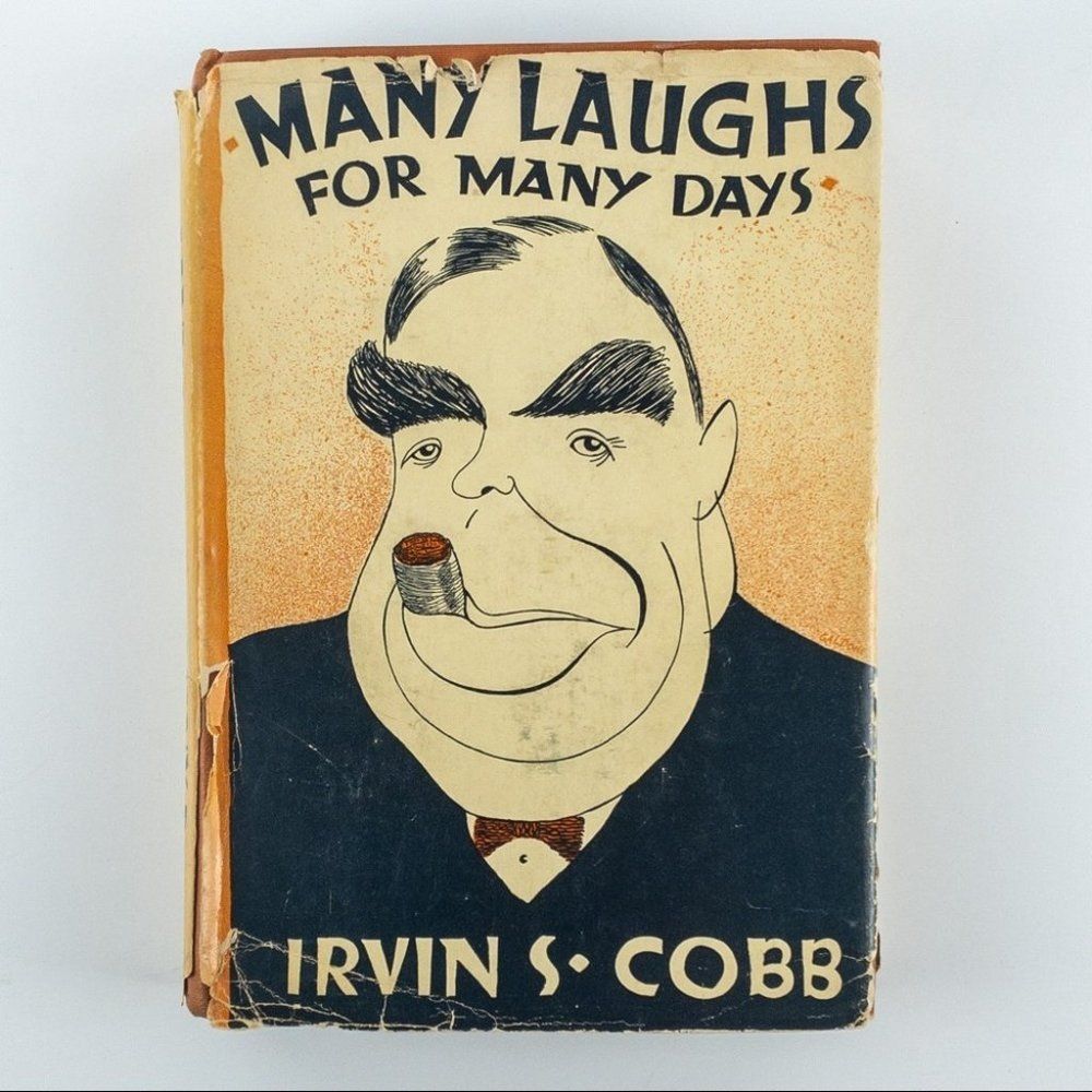 2/$50 - 1925 Hardcover w/ DJ Many Laughs for Many Days by Irvin S. Cobb